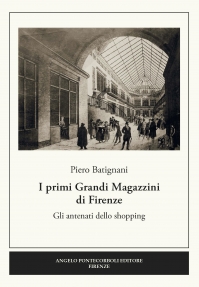 I primi Grandi Magazzini di Firenze